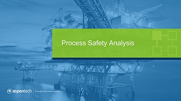 Process Safety Analysis - Application Overview