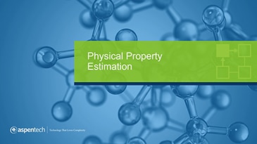 Physical Property Estimation - Application Overview