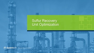 Sulfur Recovery Unit Optimization - Application Overview