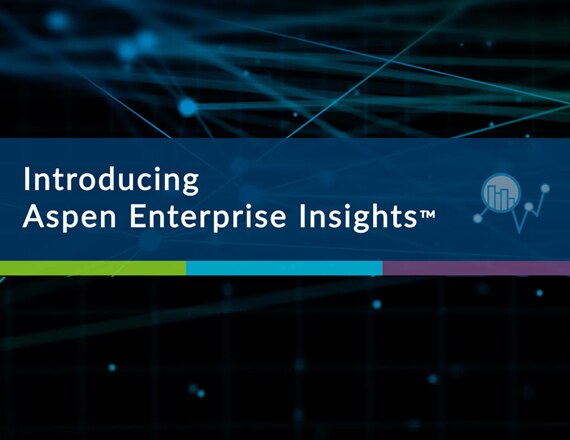 Introducing Aspen Enterprise Insights