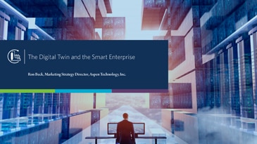 The Digital Twin and the Smart Enterprise Tile The Digital Twin and the Smart Enterprise | Modeling and Optimization Technology | AspenTech